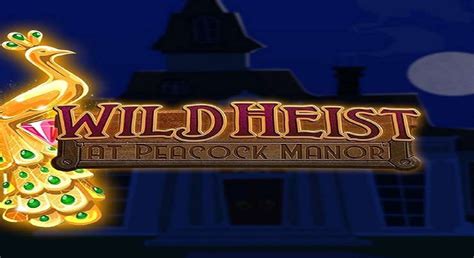 Wild heist at peacock manor echtgeld  Can i play wild heist at peacock manor on a mobile phone This bonus is available to beginners, as Bertil caters to you a huge selection of top casino games which you can play anywhere on their desktop and mobile compatible